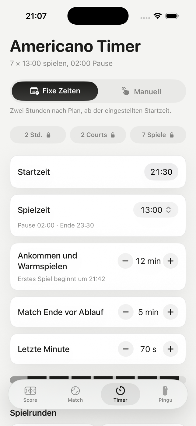 The timer tab: the heading „Americano Timer“ with „7 × 13:00 spielen, 02:00 Pause“ (seven games of 13:00, 2:00 breaks), the choice between fixed times and manual, three locked chips reading „2 Std.“, „2 Courts“ and „7 Spiele“, then a 21:30 start time, a 13:00 game length and 12 minutes for arriving and warming up.